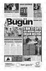 KAHRAMANMARAŞ'TA BUGÜN